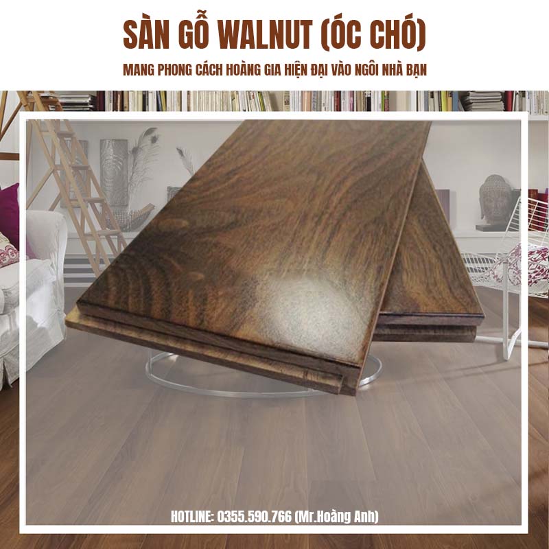 Sàn Gỗ Walnut - Óc Chó mang phong cách Hoàng Gia